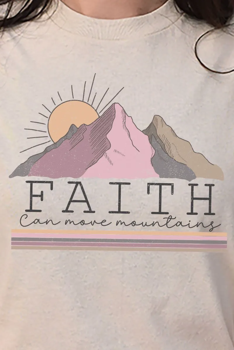 Faith Can Move Mountains Short Sleeve Relaxed Fit T-Shirt